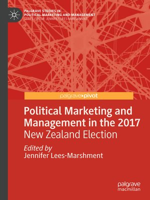 cover image of Political Marketing and Management in the 2017 New Zealand Election